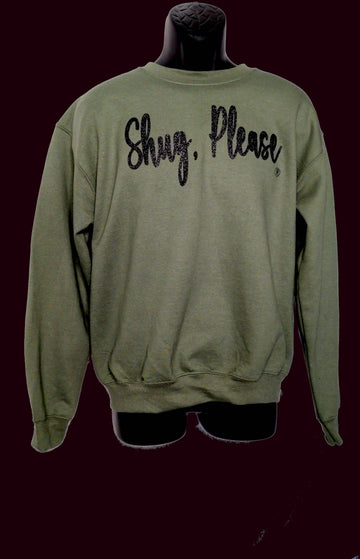 Camo Green with Black Glitter Show Your Southern Objection with Shug, Please (R) Unisex Crew Neck Sweatshirt (Copy) - Top Drop Viral